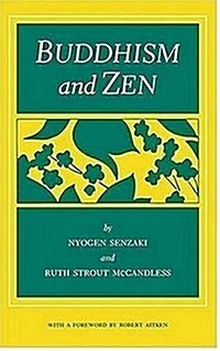 Buddhism and Zen (Paperback)