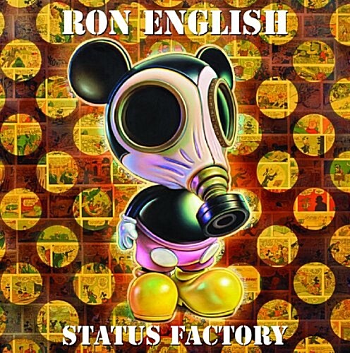 Status Factory: The Art of Ron English (Hardcover)