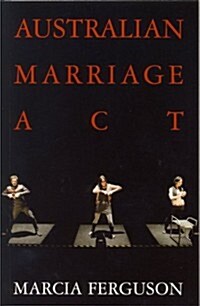 Australian Marriage ACT (Paperback, UK)