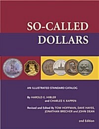 So-Called Dollars (Paperback, 2nd, PCK, Revised)