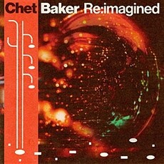 [수입] Chet Baker Re:imagined (Black LP)