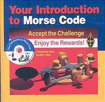 Your Introduction to Morse Code (Audio CD)