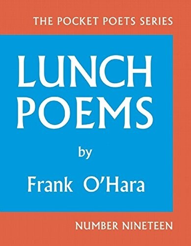 Lunch Poems (Hardcover, Expanded, 50th)