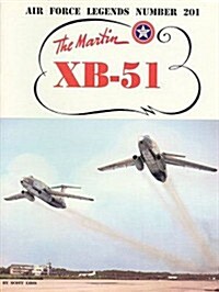 The Martin XB-51 (Paperback)