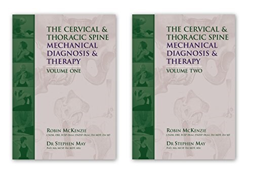 Cervical & Thoracic Spine: Mechanical Diagnosis and Therapy 2 Vol Set (Paperback, 2, Revised)