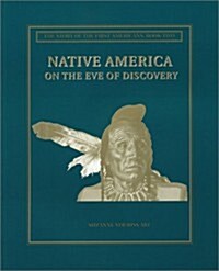 Native America on the Eve of Discovery (Paperback)
