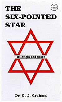 Six-Pointed Star: Its Origin and Usage (Spiral-bound)