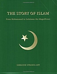 The Story of Islam (Paperback)