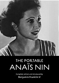 The Portable Anais Nin (Paperback)