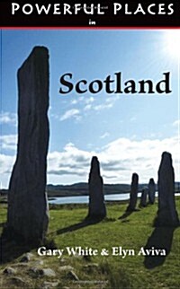 Powerful Places in Scotland (Paperback)