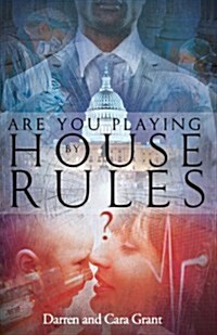 Are You Playing by House Rules? (Paperback)