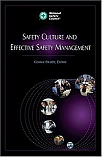 Safety Culture and Effective Safety Management (Hardcover)