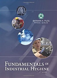 Fundamentals of Industrial Hygiene (Hardcover, 6)