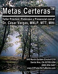 Metas Certeras (Spanish Edition) (Paperback)