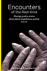 Encounters of the real kind (Paperback, 1st)