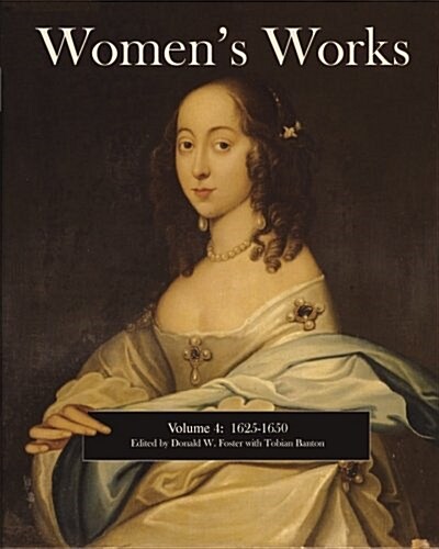 Womens Works: 1625-1650 (Paperback)