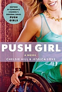 Push Girl (Hardcover)
