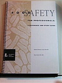 Food Safety for Professionals (Paperback, Spiral)