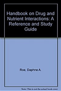 Handbook on Drug and Nutrient Interactions (Paperback, 5th, Spiral)