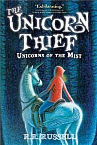 The Unicorn Thief (Hardcover)