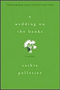 A Wedding on the Banks (Paperback)