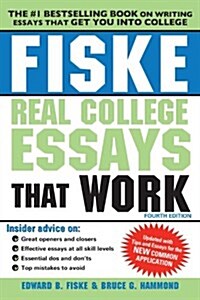 Fiske Real College Essays That Work (Paperback, 4)
