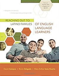 Reaching Out to Latino Families of English Language Learners (Paperback)