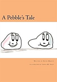 A Pebbles Tale (Paperback)