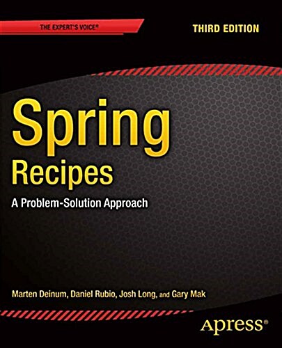 Spring Recipes: A Problem-Solution Approach (Paperback, 3)