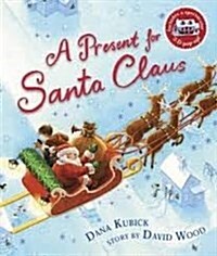 Present for Santa Claus: A Pop-Up Book (Hardcover)