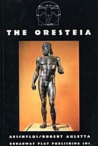 The Oresteia (Paperback, 1st)