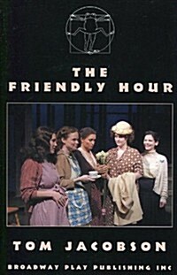 The Friendly Hour (Paperback, 1st)