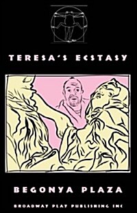 Teresas Ecstasy (Paperback, 1st)