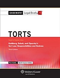 Torts, Keyed to Goldberg, Sebok and Zipurskys Tort Law (Paperback, 3)