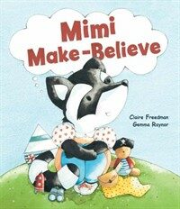 Mimi Make Believe (Hardcover)