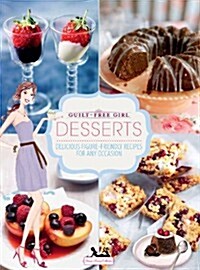 Guilt-Free Girl - Dessert Book (Hardcover)