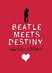 Beatle Meets Destiny (Paperback)