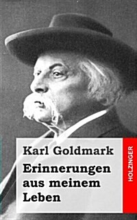 Erinnerungen Aus Meinem Leben (Paperback)