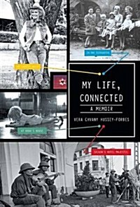 My Life, Connected: A Memoir (Hardcover)