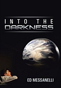 Into the Darkness (Hardcover)