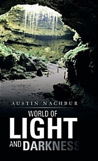 World of Light and Darkness (Hardcover)