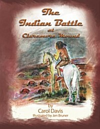 The Indian Battle (Paperback)