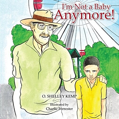 Im Not a Baby Anymore! (Paperback)