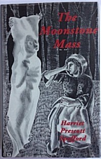 The Moonstone Mass and Others (Hardcover, Limited)