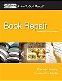 Book Repair: A How-To-Do-It Manual, Second Edition Revised (Paperback, 2, Revised)