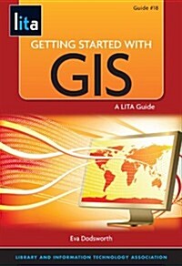 Getting Started With GIS (Paperback)