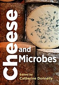 Cheese and Microbes (Hardcover)