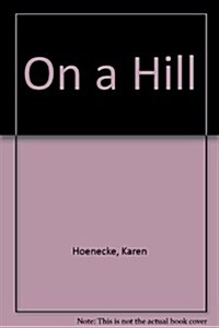 On a Hill (Paperback)