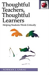 Thoughtful Teachers, Thoughtful Learners (Paperback, 2, UK)
