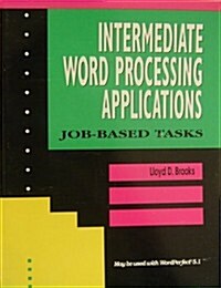 Intermediate Word Processing Applications (Paperback)